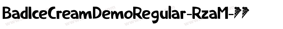 BadIceCreamDemoRegular-RzaM字体转换