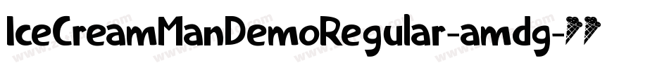IceCreamManDemoRegular-amdg字体转换