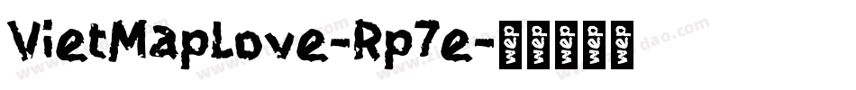 VietMapLove-Rp7e字体转换