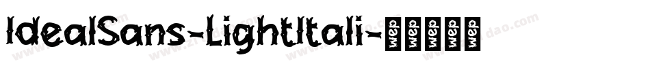 IdealSans-LightItali字体转换
