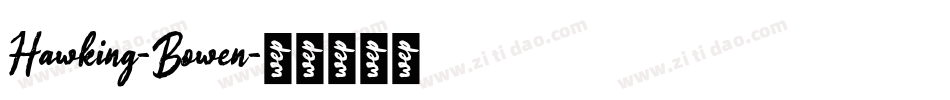 Hawking-Bowen字体转换