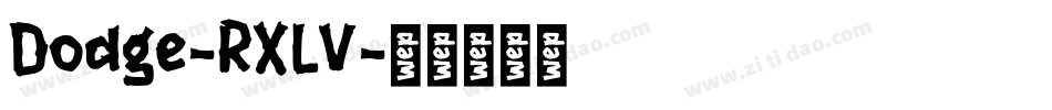 Dodge-RXLV字体转换