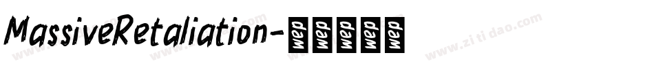 MassiveRetaliation字体转换
