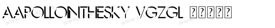 AApolloInTheSky-VGzGl字体转换