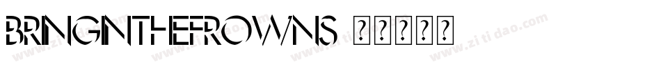 BringInTheFrowns字体转换