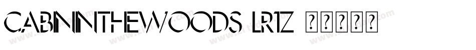 CabinInTheWoods-lR1Z字体转换