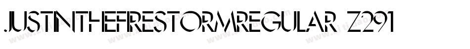 JustInTheFirestormRegular-z291字体转换
