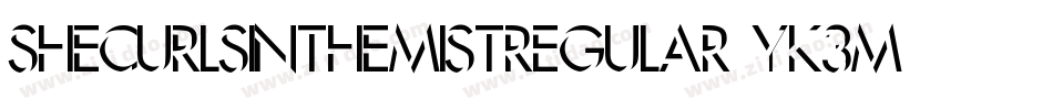 SheCurlsInTheMistRegular-yK3M字体转换 SheCurlsInTheMistRegular-yK3M字体转换