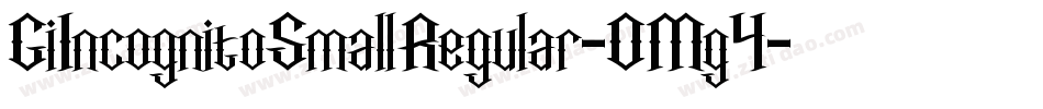GiIncognitoSmallRegular-0Mg4字体转换