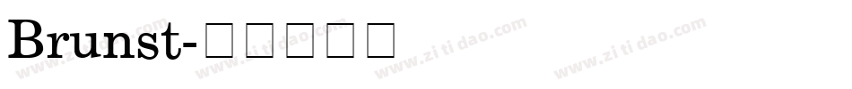Brunst字体转换