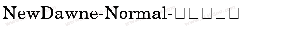 NewDawne-Normal字体转换