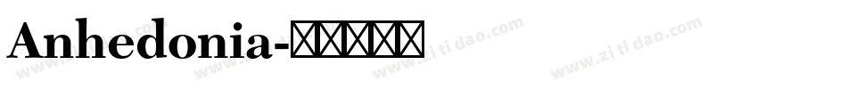Anhedonia字体转换