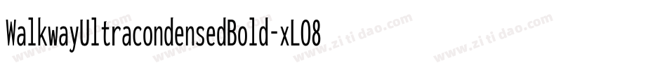 WalkwayUltracondensedBold-xLO8字体转换