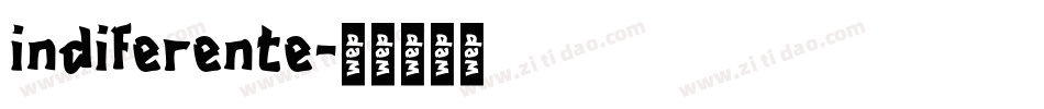indiferente字体转换