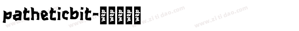 patheticbit字体转换