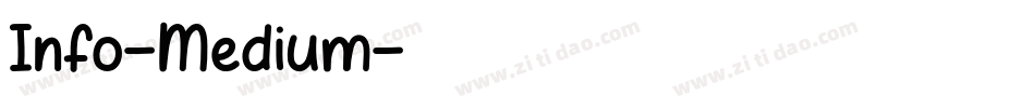 Info-Medium字体转换