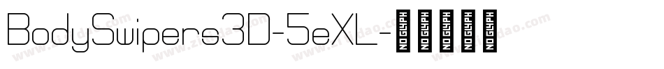 BodySwipers3D-5eXL字体转换
