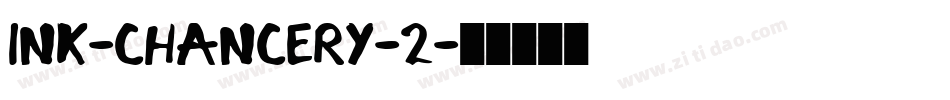 Ink-Chancery-2字体转换