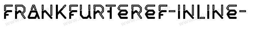 FrankfurterEF-Inline字体转换
