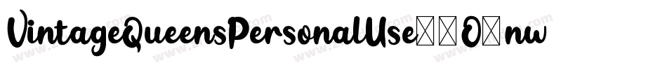 VintageQueensPersonalUse-2O1nw字体转换