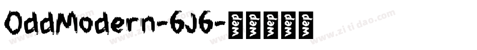 OddModern-6J6字体转换