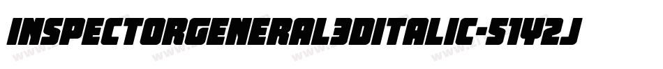 InspectorGeneral3DItalic-51y2j字体转换