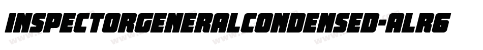 InspectorGeneralCondensed-ALR6m字体转换