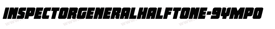 InspectorGeneralHalftone-9YMp0字体转换