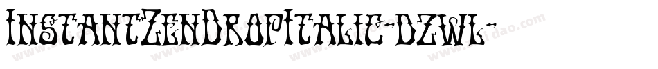 InstantZenDropItalic-dzwl字体转换