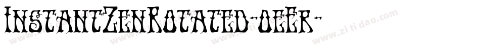InstantZenRotated-0eEr字体转换