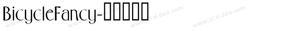 BicycleFancy字体转换