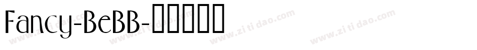 Fancy-BeBB字体转换