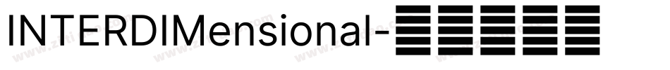 INTERDIMensional字体转换