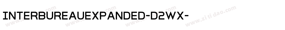 InterBureauExpanded-D2Wx字体转换