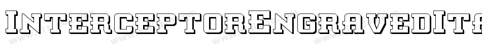 InterceptorEngravedItalic-lvo0字体转换