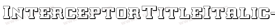 InterceptorTitleItalic-1xBj字体转换