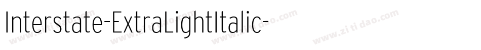 Interstate-ExtraLightItalic字体转换