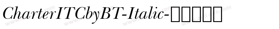 CharterITCbyBT-Italic字体转换