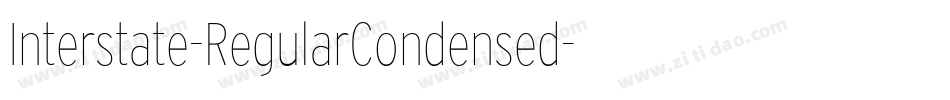Interstate-RegularCondensed字体转换