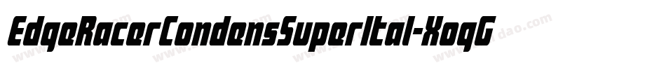 EdgeRacerCondensSuperItal-XogG字体转换
