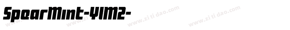 SpearMint-YlM2字体转换