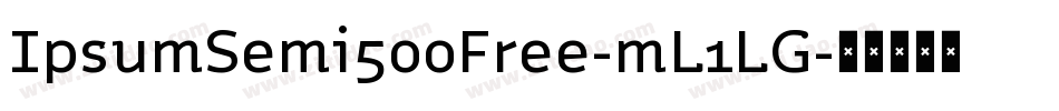 IpsumSemi500Free-mL1LG字体转换