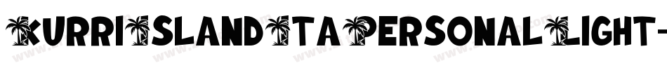 KurriIslandItaPersonalLight-PKZlB字体转换