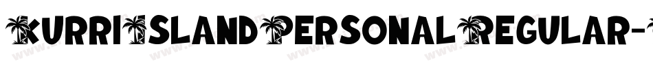 KurriIslandPersonalRegular-WyVaV字体转换