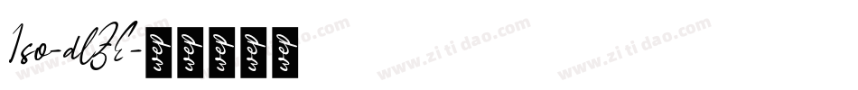 Iso-dlZE字体转换