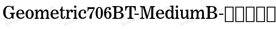 Geometric706BT-MediumB字体转换
