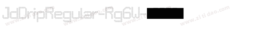 JdDripRegular-Rg6W字体转换
