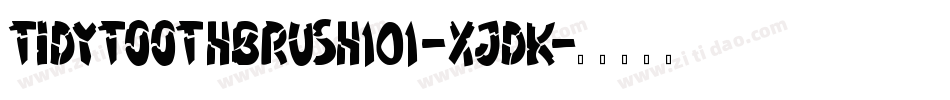 TidyToothbrush101-xJdK字体转换