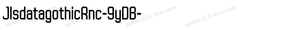 JlsdatagothicRnc-9yDB字体转换