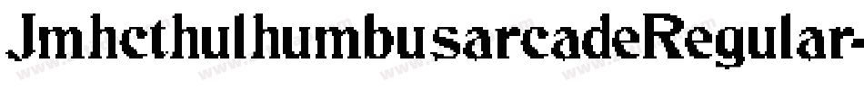 JmhcthulhumbusarcadeRegular-AXW6字体转换